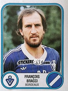 Figurina Francois Bracci - Football France 1982-1983 - Panini