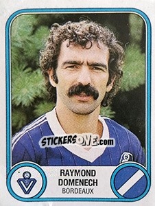 Cromo Raymond Domenech - Football France 1982-1983 - Panini