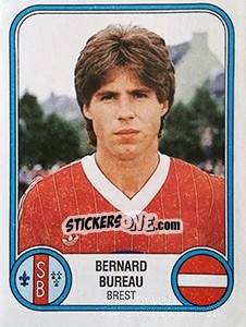 Figurina Bernard Bureau - Football France 1982-1983 - Panini