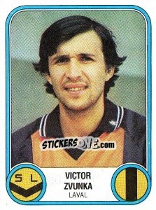 Figurina Victor Zvunka - Football France 1982-1983 - Panini