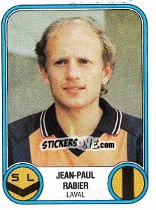 Figurina Jean-Paul Rabier - Football France 1982-1983 n. 81 - Panini
