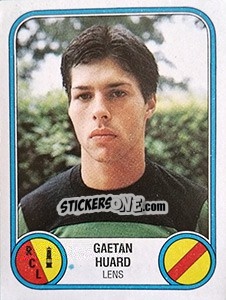 Figurina Gaetan Huard - Football France 1982-1983 - Panini