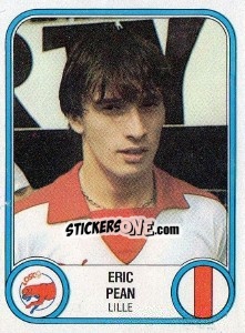 Figurina Eric Pean - Football France 1982-1983 - Panini