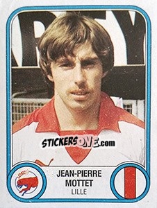 Figurina Jean-Pierre Mottet - Football France 1982-1983 - Panini