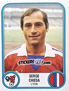 Sticker Serge Chiesa - Football France 1982-1983 - Panini