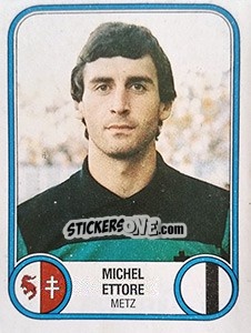 Sticker Michel Ettore - Football France 1982-1983 - Panini