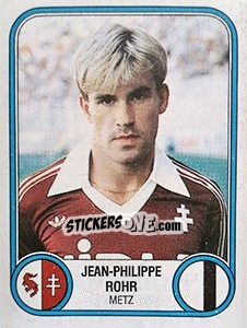 Cromo Jean-Philippe Rohr - Football France 1982-1983 - Panini