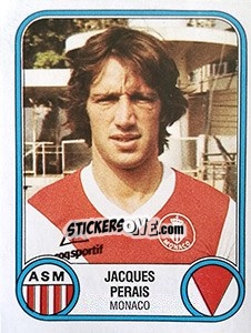 Sticker Jacques Perais - Football France 1982-1983 - Panini