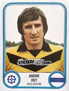 Sticker Andre Rey - Football France 1982-1983 - Panini