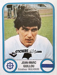 Figurina Jean-Marc Guillou - Football France 1982-1983 n. 198 - Panini
