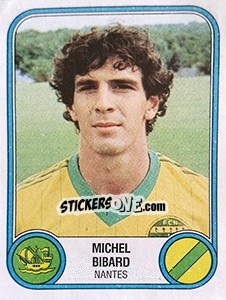 Cromo Michel Bibard - Football France 1982-1983 - Panini