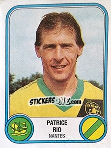 Figurina Patrice Rio - Football France 1982-1983 - Panini