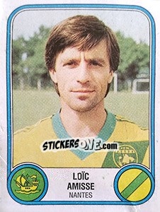 Figurina Loic Amisse - Football France 1982-1983 - Panini