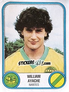 Sticker William Ayache - Football France 1982-1983 - Panini