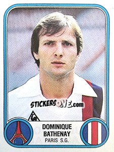 Sticker Dominique Bathenay - Football France 1982-1983 - Panini