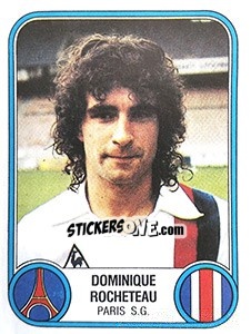Figurina Dominique Rocheteau - Football France 1982-1983 - Panini