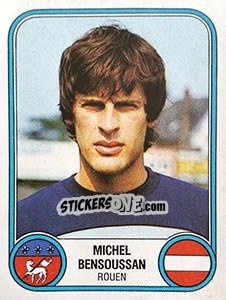 Sticker Michel Bensoussan - Football France 1982-1983 n. 256 - Panini