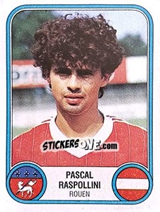 Figurina Pascal Raspollini - Football France 1982-1983 n. 266 - Panini