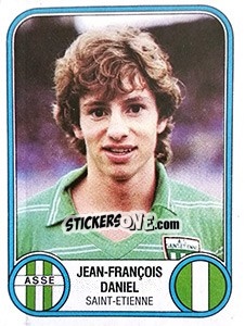 Figurina Jean-Francois Daniel - Football France 1982-1983 - Panini