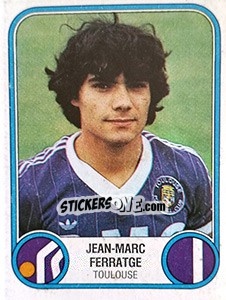 Cromo Jean-Marc Ferratge - Football France 1982-1983 - Panini