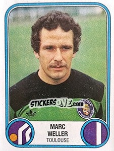 Figurina Marc Weller - Football France 1982-1983 - Panini