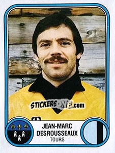 Cromo Jean-Marc Desrousseaux - Football France 1982-1983 - Panini