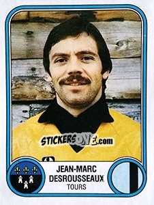 Cromo Jean-Marc Desrousseaux - Football France 1982-1983 n. 346 - Panini