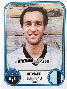 Sticker Bernard Ferrigno - Football France 1982-1983 n. 354 - Panini