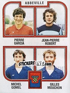 Sticker Garcia / Robert / Gomel / Mouchon - Football France 1982-1983 - Panini