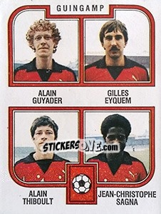 Sticker Guyader / Eyquem / Thiboult / Sagna - Football France 1982-1983 - Panini