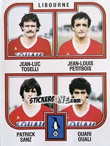 Cromo Toselli / Petibois / Sanz / Ouali - Football France 1982-1983 - Panini