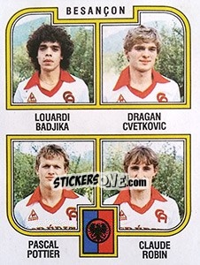Figurina Badijka / Cvetkovic / Pottier / Robin - Football France 1982-1983 n. 434 - Panini