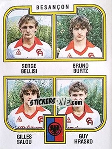 Cromo Bellisi / Burtz / Salou / Hrasko - Football France 1982-1983 - Panini