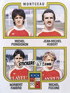 Cromo Poinsignon / Hubert / Fabbro / Focone - Football France 1982-1983 - Panini