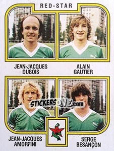 Cromo Dubois / Gautier / Amorfini / Bescanon - Football France 1982-1983 - Panini