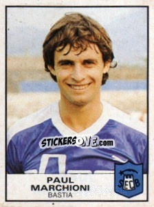 Figurina Paul Marchioni - Football France 1983-1984 - Panini