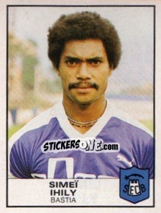 Cromo Simei Ihily - Football France 1983-1984 - Panini