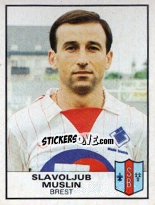 Figurina Slavoljub Muslin - Football France 1983-1984 - Panini