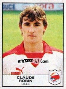 Sticker Claude Robin - Football France 1983-1984 - Panini