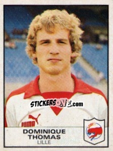 Figurina Dominique Thomas - Football France 1983-1984 - Panini