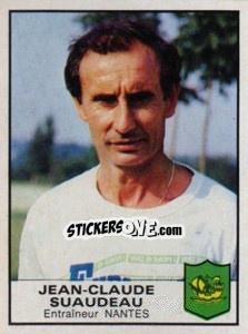 Cromo Jean-Claude Suaudeau - Football France 1983-1984 - Panini