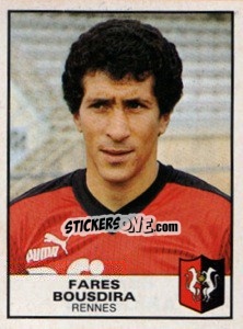 Figurina Fares Bousidra - Football France 1983-1984 - Panini