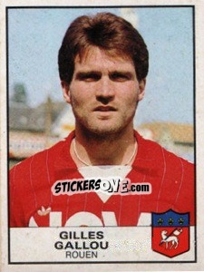 Figurina Gilles Gallou - Football France 1983-1984 - Panini