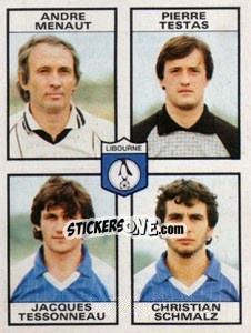 Sticker Andre Menaut / Pierre Testas / Jacques Tessonneau / Christian Schmalz - Football France 1983-1984 n. 408 - Panini