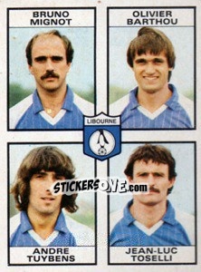 Sticker Bruno Mignot / Olivier Barthou / Andre Tuybens / Jean-Luc Toselli - Football France 1983-1984 - Panini