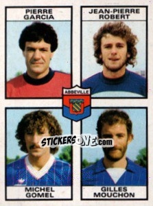 Sticker Pierre Garcia / Jean-Pierre Robert / Michel Gomel / Gilles Mouchon - Football France 1983-1984 n. 447 - Panini