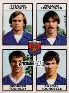 Figurina Sylvain Hanquez / William Leboucher / Georges Tournay / Pascal Tornelle - Football France 1983-1984 - Panini