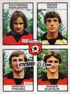 Sticker Raymond Keruzore / Regis Roch / Michel Tremel / Didier Dufour - Football France 1983-1984 - Panini