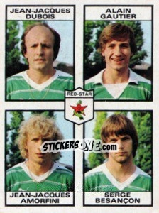 Sticker Jean-Jacques Dubois / Alain Gautier / Jean-Jacques Amorfini / Serge Bescanon - Football France 1983-1984 - Panini