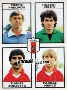 Cromo Pierre Phelipon / Hubert Velud / Daniel Zorzetto / Pascal Prince - Football France 1983-1984 - Panini